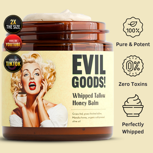 EVIL GOODS! Whipped Beef Tallow and Manuka Honey Balm